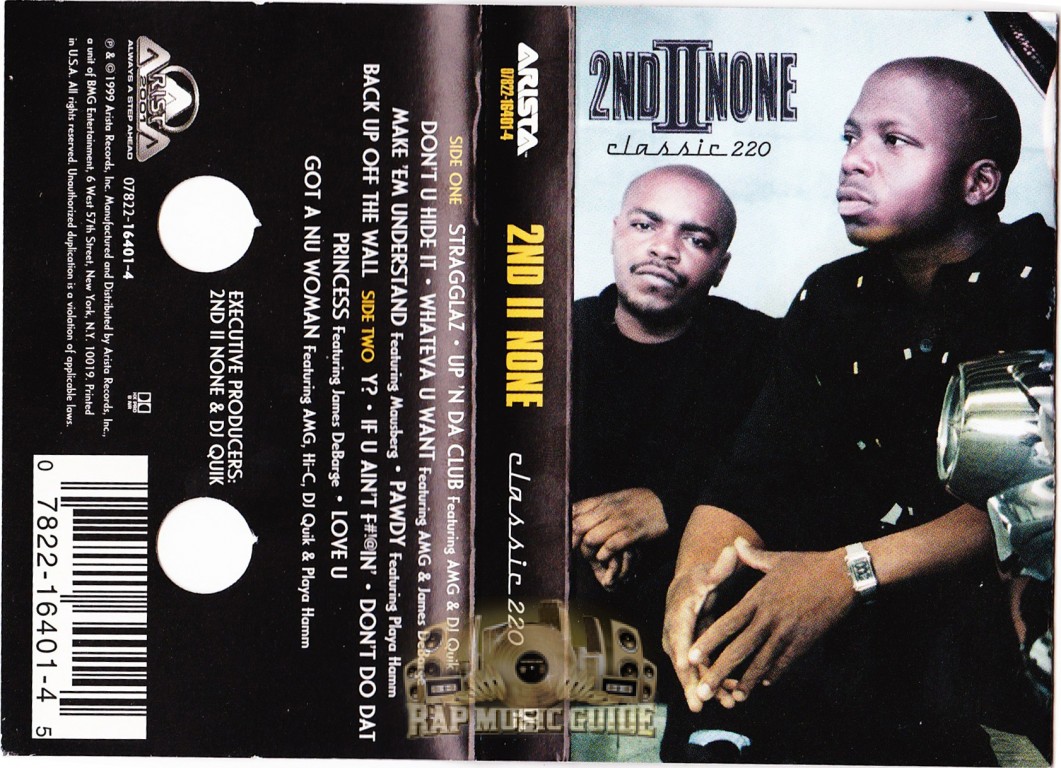 2nd II None - Classic 220: Cassette Tape | Rap Music Guide